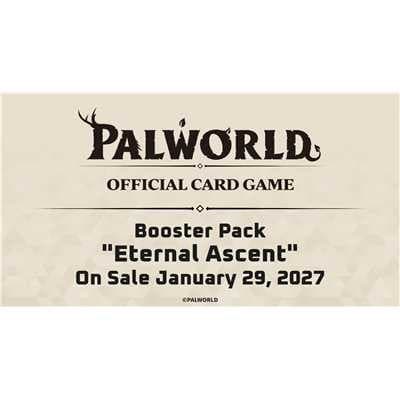 Pre Venta 29/01/2027 - Palworld: Booster Box - Eternal Ascent (12x Boosters) (BP03) - (EN)